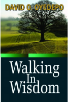 Walking In Wisdom (David Oyedepo)-1.pdf